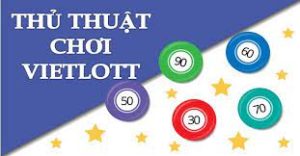 hướng dẫn cách chơi xổ số vietlott