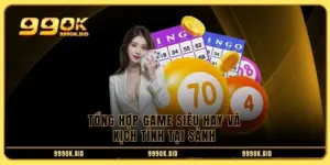 Tổng hợp game siêu hay và kịch tính tại sảnh 