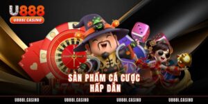 Sản phẩm cá cược hấp dẫn